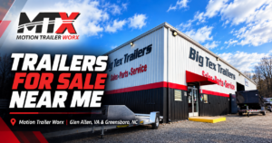 Motion Trailer Worx trailer dealership in Glen Allen, VA with trailers for sale, parts and service, serving Virginia and Greensboro, NC.